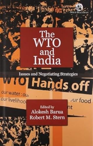 9788125040422: The WTO and India: Issues and Negotiating Strategies