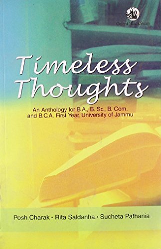 9788125040576: Timeless Thoughts:An Anthology for B.A.,B.Sc.,B.Com. and B.C.A. First year,University of Jammu