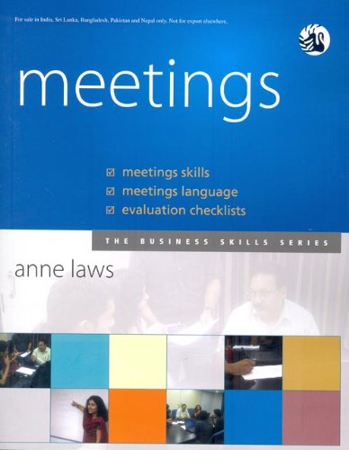 Meetings (Series: The Business Skills)