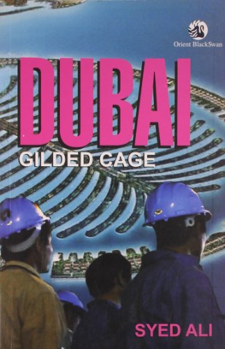 9788125041689: Dubai: Gilded Cage [Paperback] [Jan 01, 2011] Syed Ali