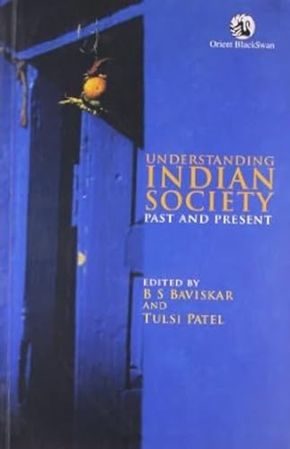 9788125042648: Understanding Indian Society: Past and Present