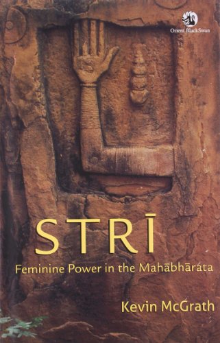 Stock image for Stri : Feminine Power in the Mahabharata for sale by Katsumi-san Co.