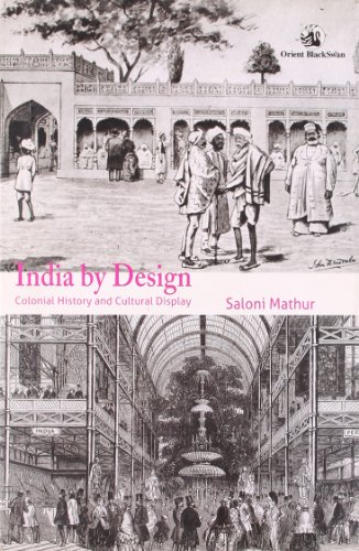 Imagen de archivo de India by Design - Colonial History and Cultural Display a la venta por HPB-Movies
