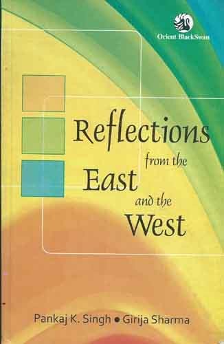 9788125046967: Reflections from the East and the West