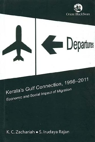 Beispielbild fr Kerala's Gulf Connection, 1998-2011 zum Verkauf von Books Puddle