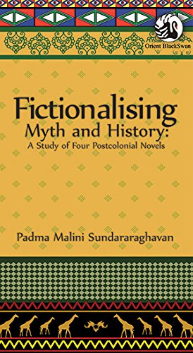 9788125050230: Fictionalising Myth and History: a Study