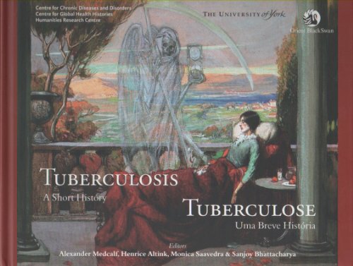 9788125051725: TUBERCULOSIS A Short History [Text: English & Portuguese]