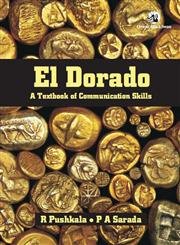 El Dorado: A Textbook of Communication Skills