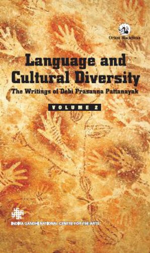 Language and Cultural Diversity: The Writings of Debi Prasanna Pattanayak, Volumes 2