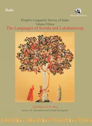 Beispielbild fr People's Linguistic Survey of India: Volume 15: The Languages of Kerala and Lakshadweep zum Verkauf von Vedams eBooks (P) Ltd