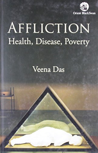Affliction: Health, Disease, Poverty