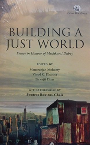 Beispielbild fr a Just World: Essays in Honour of Muchkund Dubey zum Verkauf von Wonder Book