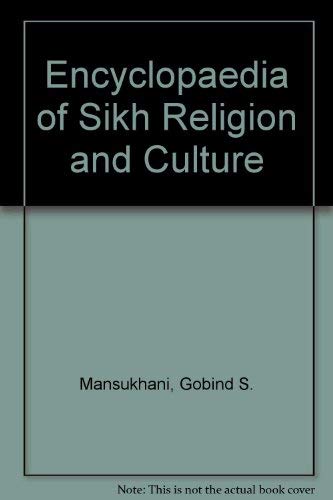 Beispielbild fr Encyclopaedia of Sikh Religion and Culture zum Verkauf von Books Puddle