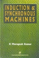 9788125909262: Induction and Synchronous Machines