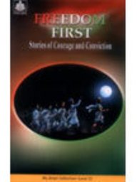 Stock image for Freedom first: Stories of courage and conviction (My great collection level 2) for sale by Shalimar Books