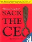 Imagen de archivo de Sack the CEO a la venta por Books Unplugged