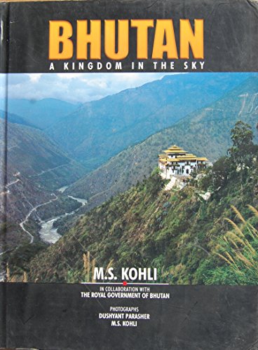 Stock image for Bhutan A Kingdom in the Sky for sale by Yak and Yeti Books