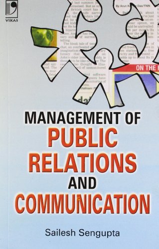 Management of Public Relations and Communication (9788125918462) by S Sengupta