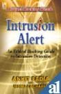 Imagen de archivo de Intrusion Alert-An Ethical Hacking Guide To Intrusion Detection (Project Hacking Kitaab) a la venta por dsmbooks