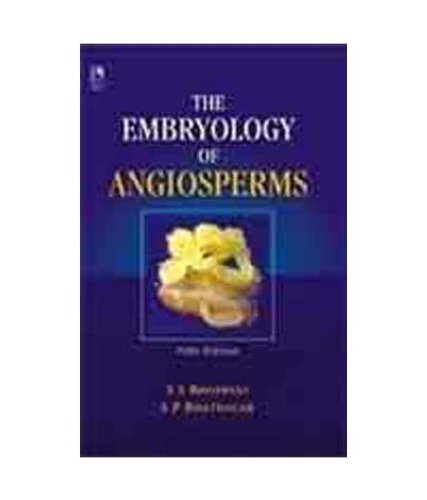 Stock image for The Embryology of Angiosperms for sale by Books Puddle
