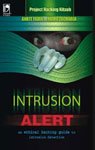 9788125926511: Intrusion Alert : An Ethical Hacking Guide To Intrusion Detection - Revised [Paperback] [Paperback] [Jan 01, 2017] 0