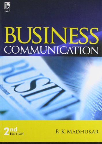 9788125940562: Business Communication [Paperback] [Jan 01, 2010] R.K. Madhukar