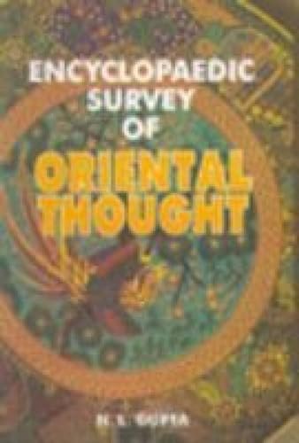 Beispielbild fr ENCYCLOPAEDIC SURVEY OF ORIENTAL THOUGHT. 3 VOLUMES. zum Verkauf von Burwood Books