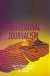 Stock image for Professional Journalism for sale by Books in my Basket