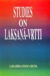 Stock image for Studies on Laksana-Vrtti. Aspects of secondary significance in Sanskrit technical literature. for sale by Antiquariat Alte Seiten - Jochen Mitter