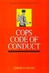 Imagen de archivo de Cops Code Of Conduct a la venta por Books in my Basket