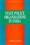 Imagen de archivo de State Police Organisations In India a la venta por Books in my Basket