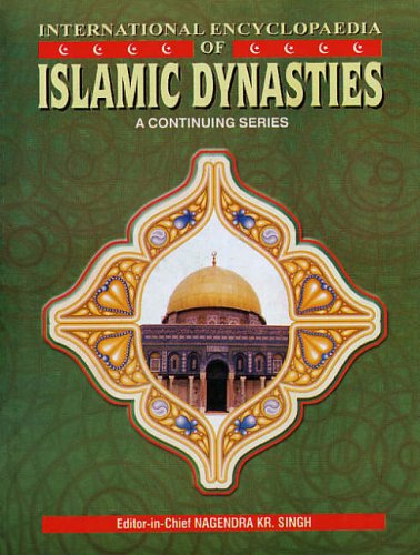 9788126104031: International Encyclopaedia of Islamic Dynasties