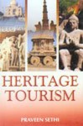 9788126104345: Heritage Tourism