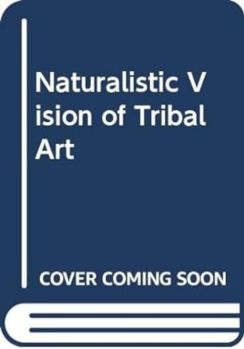 9788126104796: Naturalistic Vision of Tribal Art