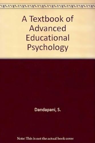9788126105076: A Textbook of Advanced Educational Psychology