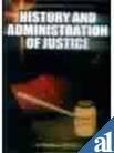 9788126105243: HISTORY AND ADMINISTRATION OF JUSTICE
