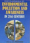 Imagen de archivo de Encyclopaedia Of Environmental Pollution And Awareness In 21st Century Set Of 50 Vols a la venta por Books in my Basket