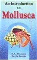 Stock image for An Introduction to Mollusca (sec. rev. edn.) for sale by dsmbooks