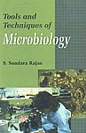 9788126107124: Tools & Techniques of Microbiology