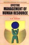 9788126107445: EFFECTIVE MANAGEMENT OF HUMAN RESOURCE