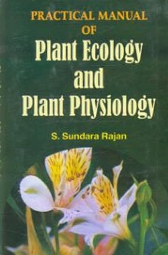 9788126109630: Practical Manual of Plant Ecology and Plant Physiology