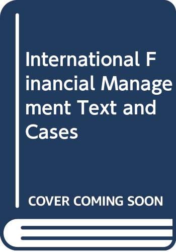 Beispielbild fr International Financial Management: Text and Cases zum Verkauf von Buchpark