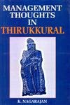 Stock image for Management Thoughts In Thirukkural for sale by Books in my Basket