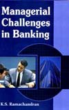 Stock image for Managerial Challenges In Banking for sale by Books in my Basket