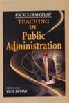 9788126111718: Encyclopaedia of Teaching of Public Administration