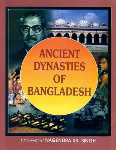 9788126115716: Ancient Dynasties of Bangladesh