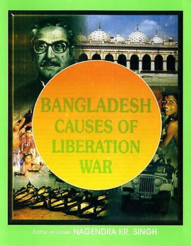 9788126115778: Bangladesh: Causes of Liberation War