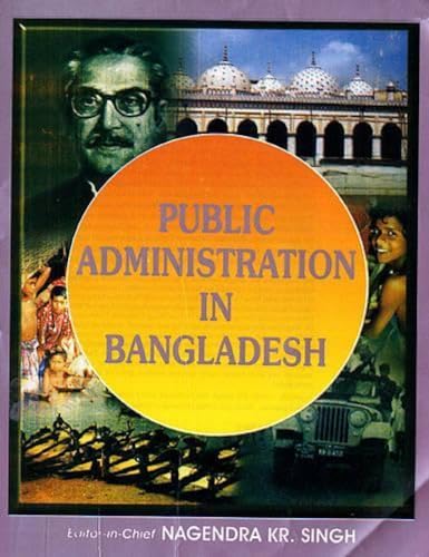 Stock image for Public Administration In Bangladesh for sale by Books in my Basket