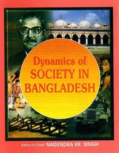 Stock image for Dynamics Of Society In Bangladesh for sale by Books in my Basket