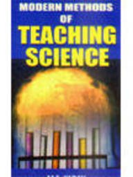 Stock image for Modern Methods Of Teaching Science for sale by Books in my Basket